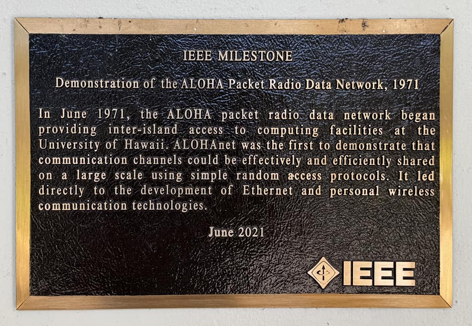 ALOHAnet IEEE Milestone Holmes Hall